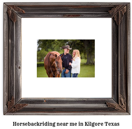 horseback riding near me in Kilgore, Texas